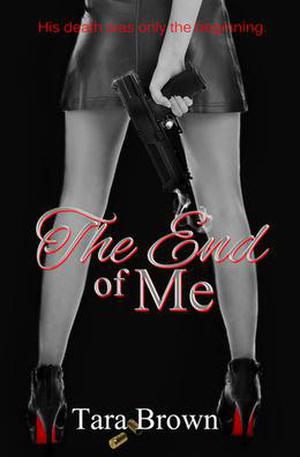 The End of Me (The Single Lady Spy #1)