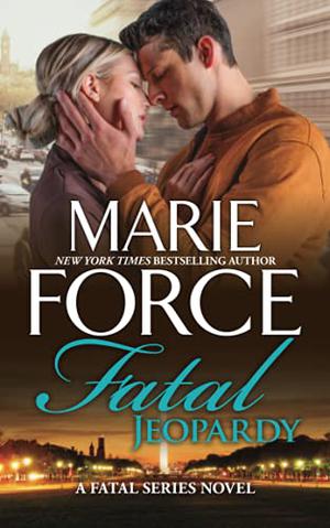 Fatal Jeopardy by Marie Force