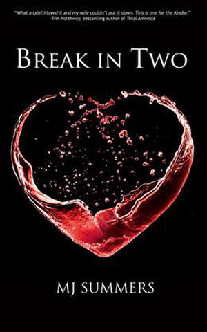 Break In Two (Full Hearts #1)