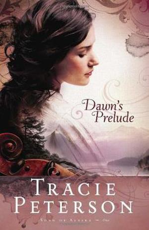 Dawn's Prelude (Song of Alaska #1)
