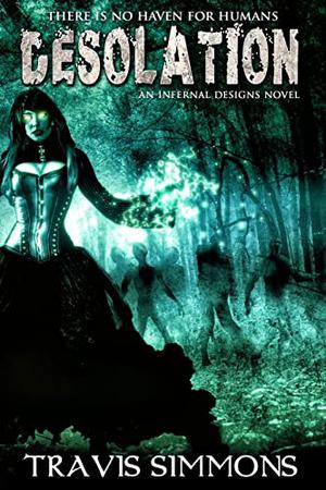 Desolation by Travis Simmons