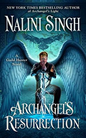 Archangel's Resurrection (Guild Hunter #15)