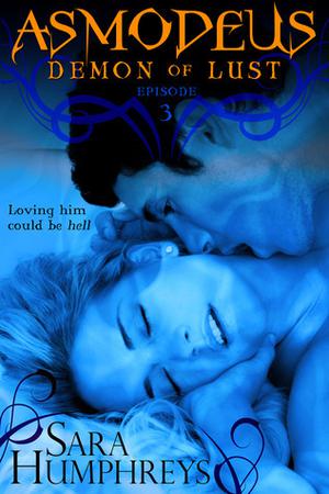 ASMODEUS: Demon of Lust Part 3 (Princes of Hell #3)