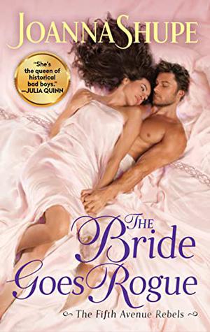 The Bride Goes Rogue (The Fifth Avenue Rebels #3)