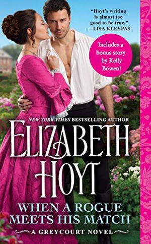 When a Rogue Meets His Match (Greycourt #2)
