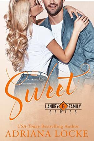 Sweet (Landry Family #6)
