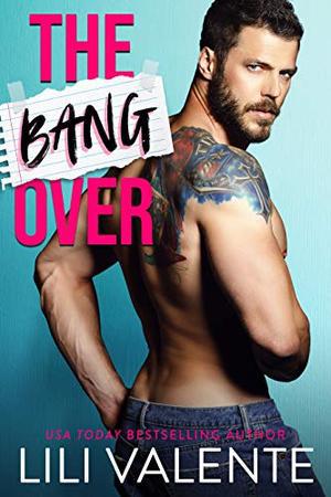 The Bangover (The Bangover #1)