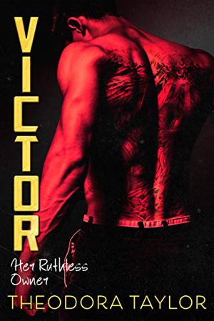 Victor: Her Ruthless Owner (Ruthless Triad #2)