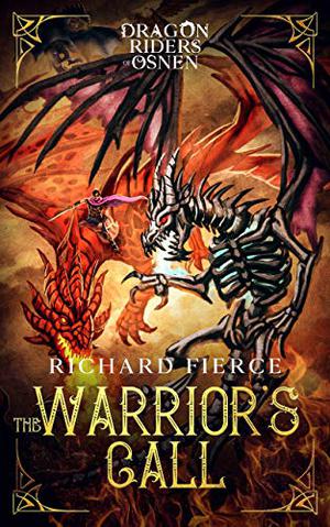 The Warrior's Call (Dragon Riders of Osnen #3)