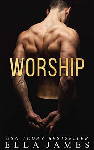 Worship (On My Knees Duet #1)