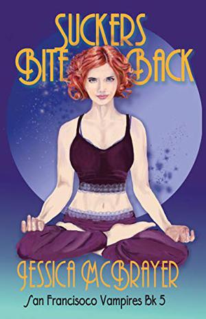 Suckers Bite Back by Jessica McBrayer