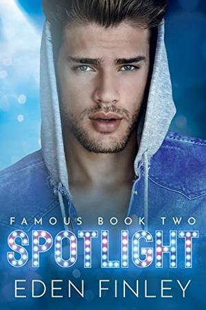 Spotlight (Famous #2)