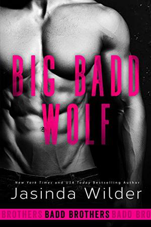 Big Badd Wolf (Badd Brothers #7)