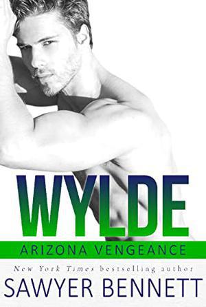 Wylde (Arizona Vengeance #7)