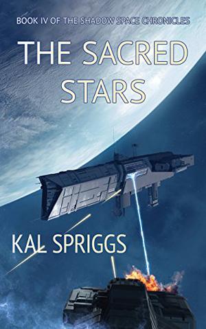 The Sacred Stars by Kal Spriggs