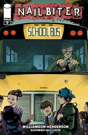 Nailbiter #9 (Nailbiter (Single Issues) #9)