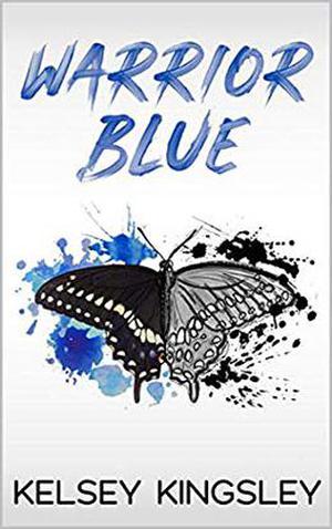 Warrior Blue by Kelsey Kingsley