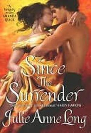 Since the Surrender by Julie Anne Long