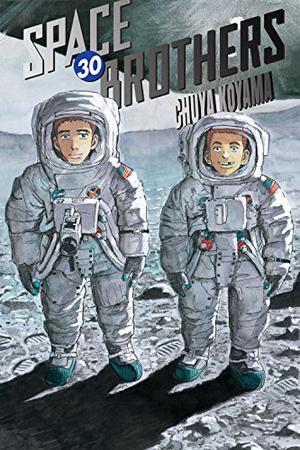 Space Brothers, Vol. 30 (宇宙兄弟 / Space Brothers #30)