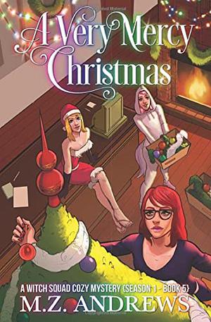 A Very Mercy Christmas (Witch Squad #5)
