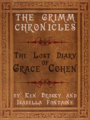 The Lost Diary of Grace Cohen (The Grimm Chronicles #2.5)