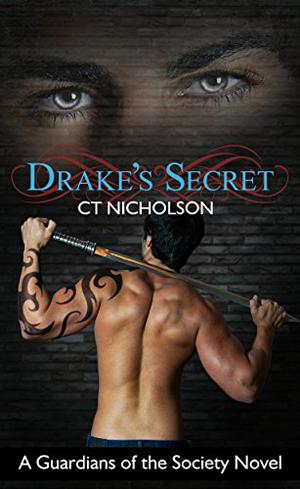 Drake's Secret by C.T. Nicholson