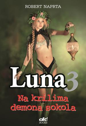 Na krilima demona sokola (Luna #3)