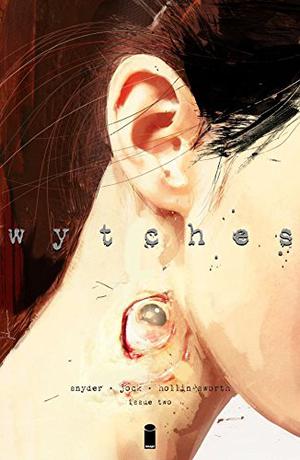 Wytches #2 (Wytches #2)