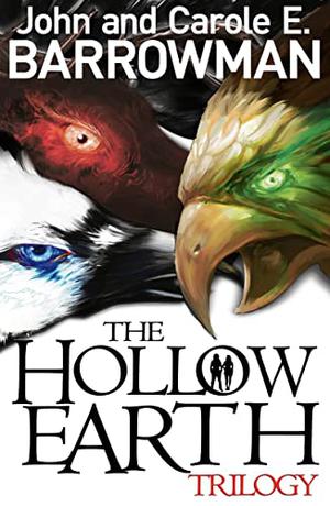 The Hollow Earth Trilogy (Hollow Earth #1,2,3)