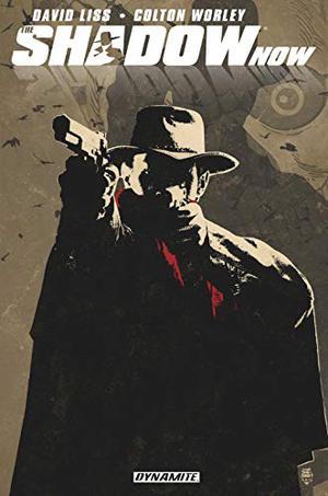 The Shadow Now (The Shadow (Dynamite) #1)