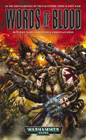 Words of Blood (Warhammer 40,000 #1)
