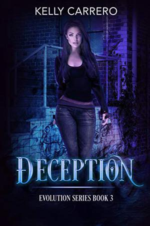 Deception (Evolution #3)