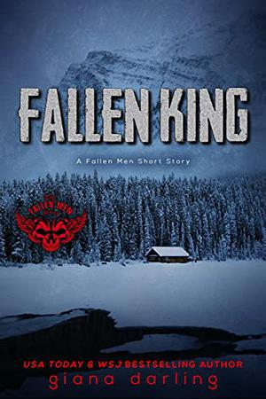 Fallen King: A Fallen Men Short Story (The Fallen Men #5.5)