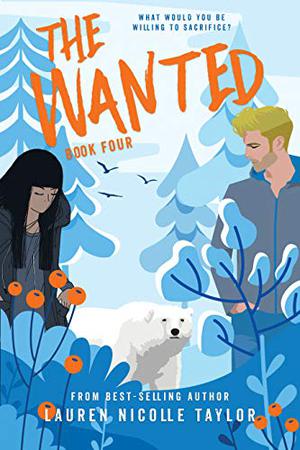 The Wanted (The Woodlands #4)