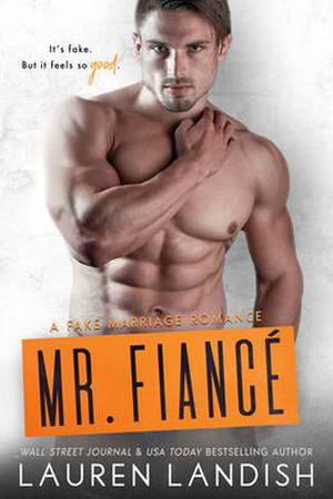Mr. Fiancé by Lauren Landish