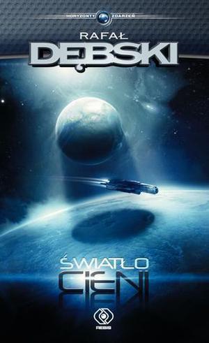 Światło cieni by Rafał Dębski