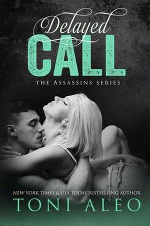 Delayed Call (Assassins #13)