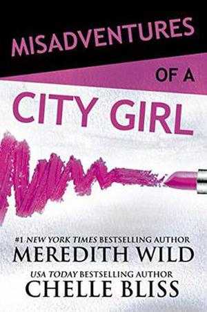 Misadventures of a City Girl (Misadventures #1)