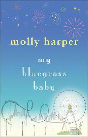 My Bluegrass Baby by Molly Harper
