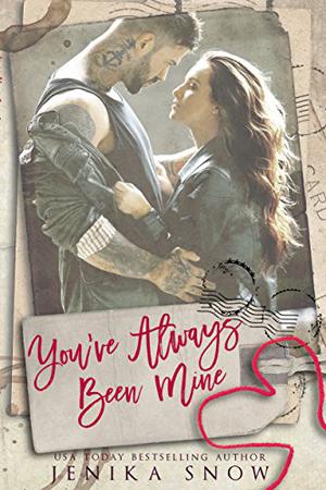 You've Always Been Mine (You're Mine #2)
