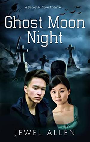 Ghost Moon Night by Jewel Allen