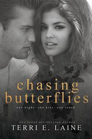 Chasing Butterflies (Chasing Butterflies #1)