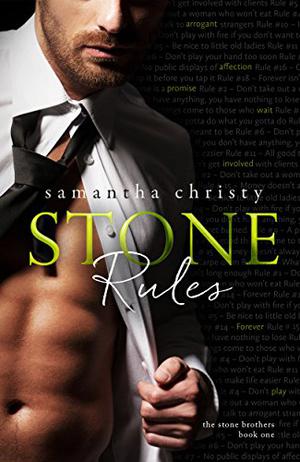 Stone Rules (The Stone Brothers #1)