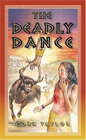 The Deadly Dance by Cora Taylor