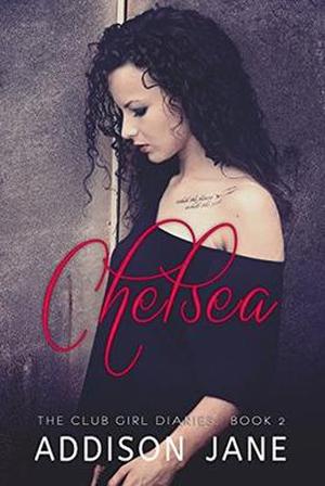 Chelsea (The Club Girl Diaries #2)