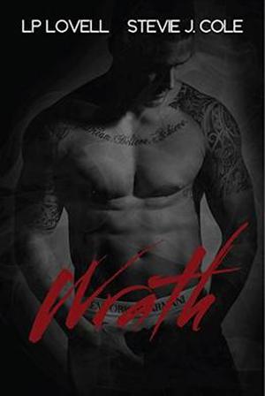 Wrath by Stevie J. Cole, LP Lovell