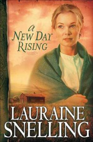New Day Rising, A by Lauraine Snelling