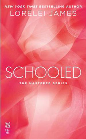 Schooled (Mastered #2.5)