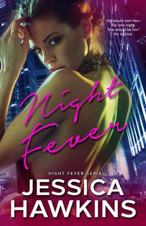 Night Fever (Night Fever #1)