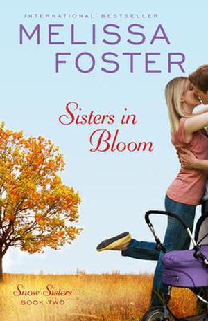 Sisters In Bloom by Melissa Foster